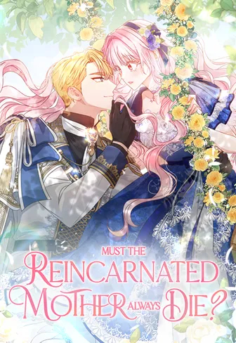 A mãe reencarnada sempre precisa morrer?