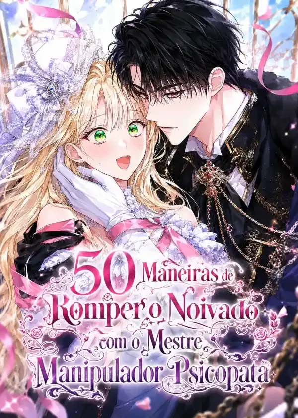 50 Maneiras de Romper o Noivado com o Mestre Manipulador Psicopata